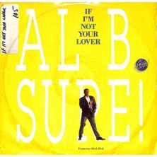 Al B. Sure! Featuring Slick Rick – If Im Not Your Lover 1989 Hip Hop Lp (109) PLK17699