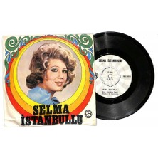 Selma Istanbullu - Beni Hatırla  Senin Olmak Istiyorum Plak (106.5) PLK20287