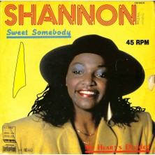 Shannon - Sweet  Somebody  My Heart`s Divided Plak (108.5) PLK19743