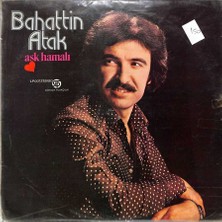 Bahattin Atak – Aşk Hamalı Lp (108) PLK20458