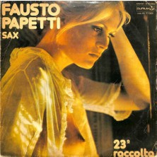 Fausto Papetti – 23ª Raccolta 1976 Turkey Lp (108) PLK17400