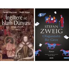 Alfa Yayınları Ingiltere ve Islam Dünyası 1558 – 1713 + Olağanüstü Bir Gece