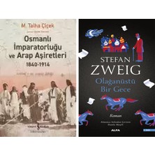 Alfa Yayınları Osmanlı Imparatorluğu ve Arap Aşiretleri 1840 – 1914 + Olağanüstü Bir Gece