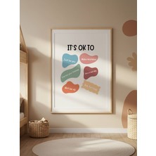 Fuart.Co It's Ok To Dijital Baskı Poster V1 (Çerçevesiz) AFFU