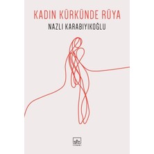 İthaki Yayınları Kadın Kürkünde Rüya