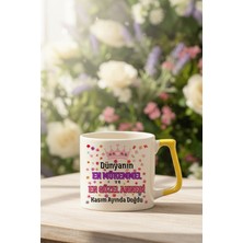 Qoeuyl Boutique Dünyanın En Mükemmel Annesi Kasımda Doğdu Baskılı Doğum Günü Hediyelik Sarı D Kulplu Kupa Bardak