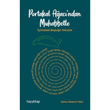 Hayy Kitap Portakal Ağacından Muhabbetle - Içimizdeki Boşluğa Yolculuk