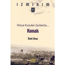 Heyamola Yayınları Derya Kuzuları Gurbette: Konak / Izmirim - 37