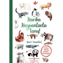İş Bankası Kültür Yayınları Harika Hayvanlarla Tanış!