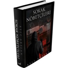 İndigo Kitap Sokak Nöbetçileri (Ciltli)