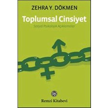 Remzi Kitabevi Toplumsal Cinsiyet - Sosyal Psikolojik Açıklamalar
