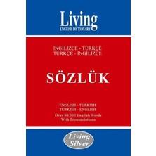 Living English Dictionary Living Silver Ingilizce-Türkçe Türkçe-Ingilizce Sözlük