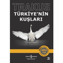 İş Bankası Kültür Yayınları Trakus - Türkiye’nin Kuşları Anonim Yazar Ciltsiz Mini Kitap