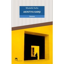 Dergah Yayınları Akıntıya Karşı