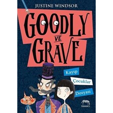 Yabancı Yayınları Goodly ve Grave Kayıp Çocuklar Dosyası