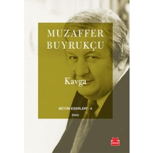 Kırmızı Kedi Yayınevi Bütün Eserleri 4 - Kavga