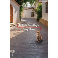 Senson Iki Hafta Önce Bugün