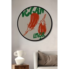 Teona Ahşap Çerçeve Görünümlü Vegan Aşıklar Kulübü Dekoratif Ahşap Mdf Ev Duvar Tablo Yuvarlak Ev Duvar Tablo