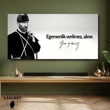 Gaagart Panoramik Kanvas Makam Panosu Siyah Beyaz Atatürk Egemenlik Verilmez, Alınır.