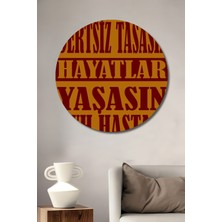 Teona Ahşap Kahrolsun Dertsiz Hayatlar Ahşap Mdf Dekoratif Ev/işyeri Duvar Tablo Yuvarlak Ev/işyeri Duvar Tablo