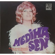 Kadıköy Plak Kulübü Mediha Şen – Madem Küstün Dargındın / Bilmem Anıyormusun 45'lik