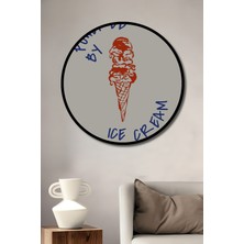 Teona Ahşap Çerçeve Görünümlü Dondurma Gücü Ahşap Mdf Dekoratif Ev Duvar Tablo Yuvarlak Ev Duvar Tablo