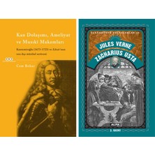 Yapı Kredi Yayınları Kan Dolaşımı, Ameliyat ve Musıkî Makamlar – Kantemiroğlu (1673-1723) ve Edvâr’ının Sıradışı Müzikal Serüveni + Zacharius Usta