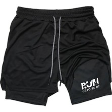 Maki Home Hızlı Kuruyan 2 In 1 Yetişkin Unisex Spor Run To Be Fit Baskılı Taytlı Şort Fitness Gym Antrenman