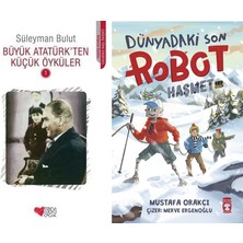 Can Yayınları Büyük Atatürk'ten Küçük Öyküler 1 (Süleyman Bulut) ve Dünyadaki Son Robot Haşmet 2.0 (Mustafa Orakçı)
