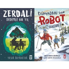 İlk Genç Timaş Zerdali Dedemle Bir Yıl (Yaşar Bayraktar) ve Dünyadaki Son Robot Haşmet 2.0 (Mustafa Orakçı)