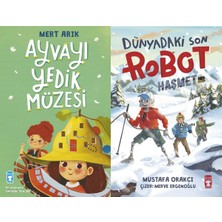 Timaş Çocuk Ayvayı Yedik Müzesi (Mert Arık) ve Dünyadaki Son Robot Haşmet 2.0 (Mustafa Orakçı)