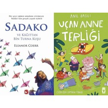Beyaz Balina Yayınları Sadako ve Kağıttan Bir Turna Kuşu (Eleanor Coerr) ve Uçan Anne Terliği (Anıl Basılı)