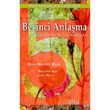 Ötesi Yayıncılık Beşinci Anlaşma Don Miguel Ruiz'den Normal Boy Ciltsiz Bilgelik Kitabı