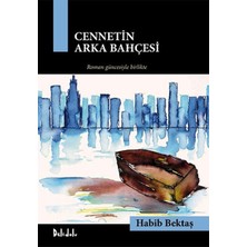 Kategori Yayıncılık Cennetin Arka Bahçesi - Gavur Imamdan Çakırın Romanına ( Kutu )