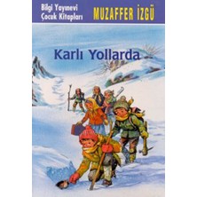 Kategori Yayıncılık Karlı Yollarda