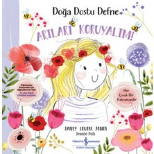 Kategori Yayıncılık Doğa Dostu Defne - Arıları Koruyalım!