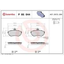 Brembo P85044 On Fren Balatasi 573006S 8E0615115B 8E0698151B