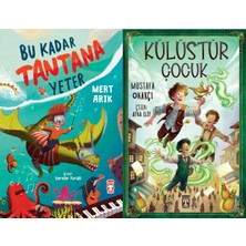 Timaş Çocuk Bu Kadar Tantana Yeter (Mert Arık) ve Külüstür Çocuk (Mustafa Orakçı)