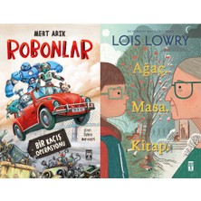 İlk Genç Timaş Robonlar (Mert Arık) ve Ağaç Masa Kitap (Lois Lowry)