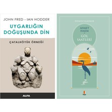 Kapı Yayınları Uygarlığın Doğuşunda Din - Çatalhöyük Örneği + Göl Saatleri