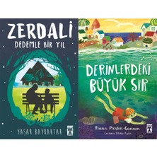 İlk Genç Timaş Zerdali Dedemle Bir Yıl (Yaşar Bayraktar) ve Derinlerdeki Büyük Sır (Frann Preston-Gannon)