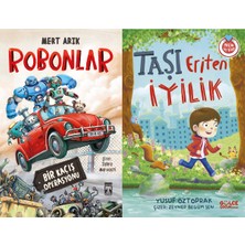 İlk Genç Timaş Robonlar (Mert Arık) ve Taşı Eriten Iyilik (Yusuf Öztoprak)