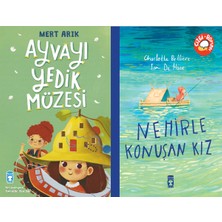 Timaş Çocuk Ayvayı Yedik Müzesi (Mert Arık) ve Nehirle Konuşan Kız (Charlotte Belliere)