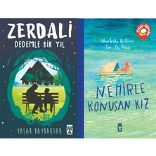 İlk Genç Timaş Zerdali Dedemle Bir Yıl (Yaşar Bayraktar) ve Nehirle Konuşan Kız (Charlotte Belliere)