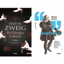 Alfa Yayınları Bir Yüreğin Çöküşü + Montaigne