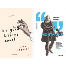 Alfa Yayınları Bir Günü Bitirme Sanatı + Montaigne