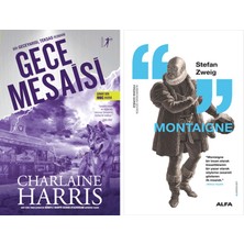 Alfa Yayınları Gece Mesaisi + Montaigne