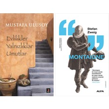 Alfa Yayınları Evlilikler Yalnızlıklar Umutlar + Montaigne
