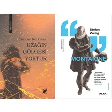 Alfa Yayınları Uzağın Gölgesi Yoktur + Montaigne