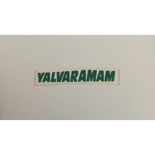 Üçel “yalvaramam” Yapışkanlı Araç Sticker Yazı-Araç Arkası Yazı-Oto Cam Etiket Sticker Yazı